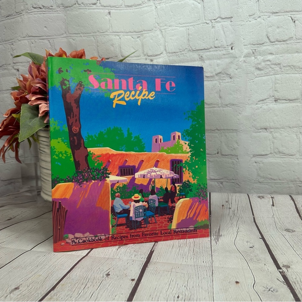 vtg 92 Santa Fe Recipe Cookbook paperback southwestern favorite local restaurant